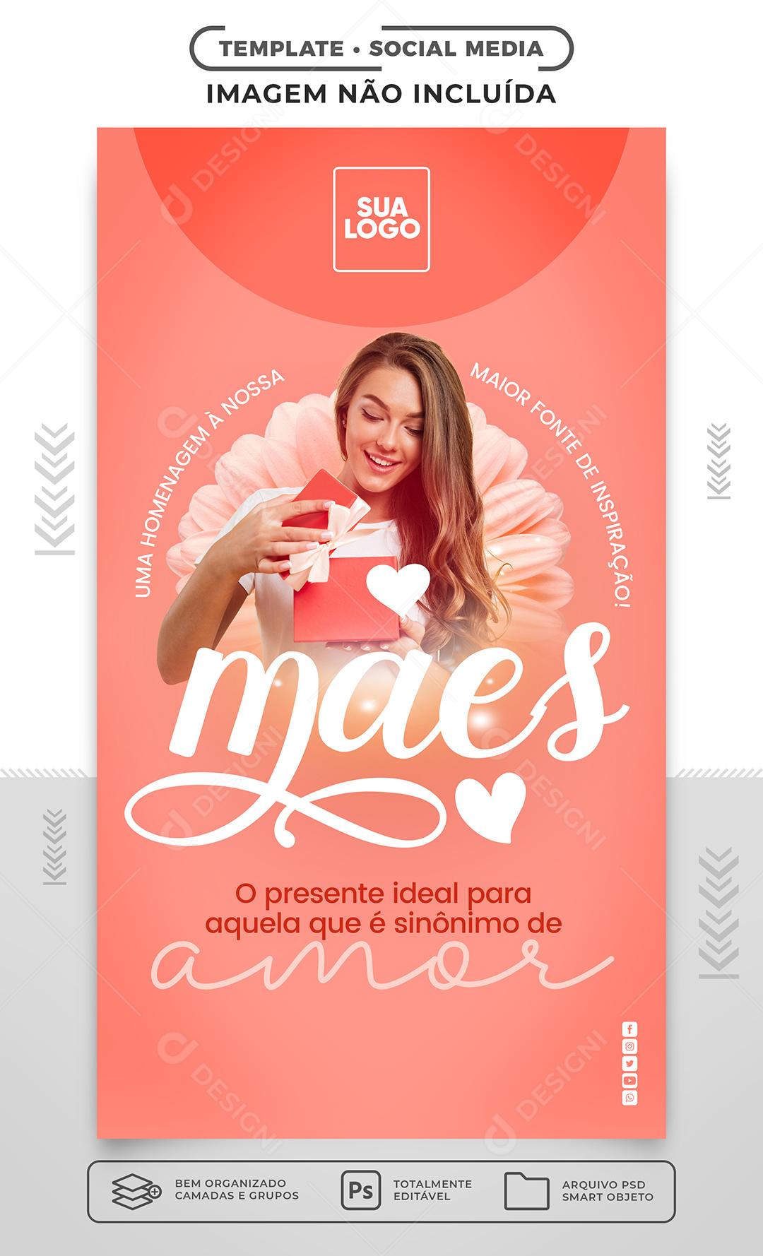 Stories Uma Homenagem ao Dia Das Mães Social Media PSD Editável