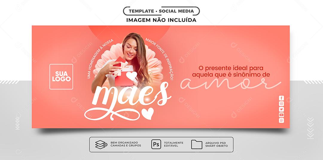 Social Media Banner Uma Homenagem ao Dia Das Mães PSD Editável