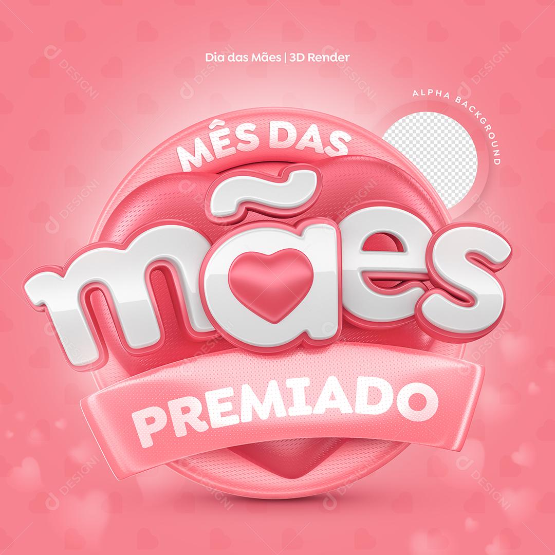 Selo 3D Mês das Mães Premiado Para Composição PSD