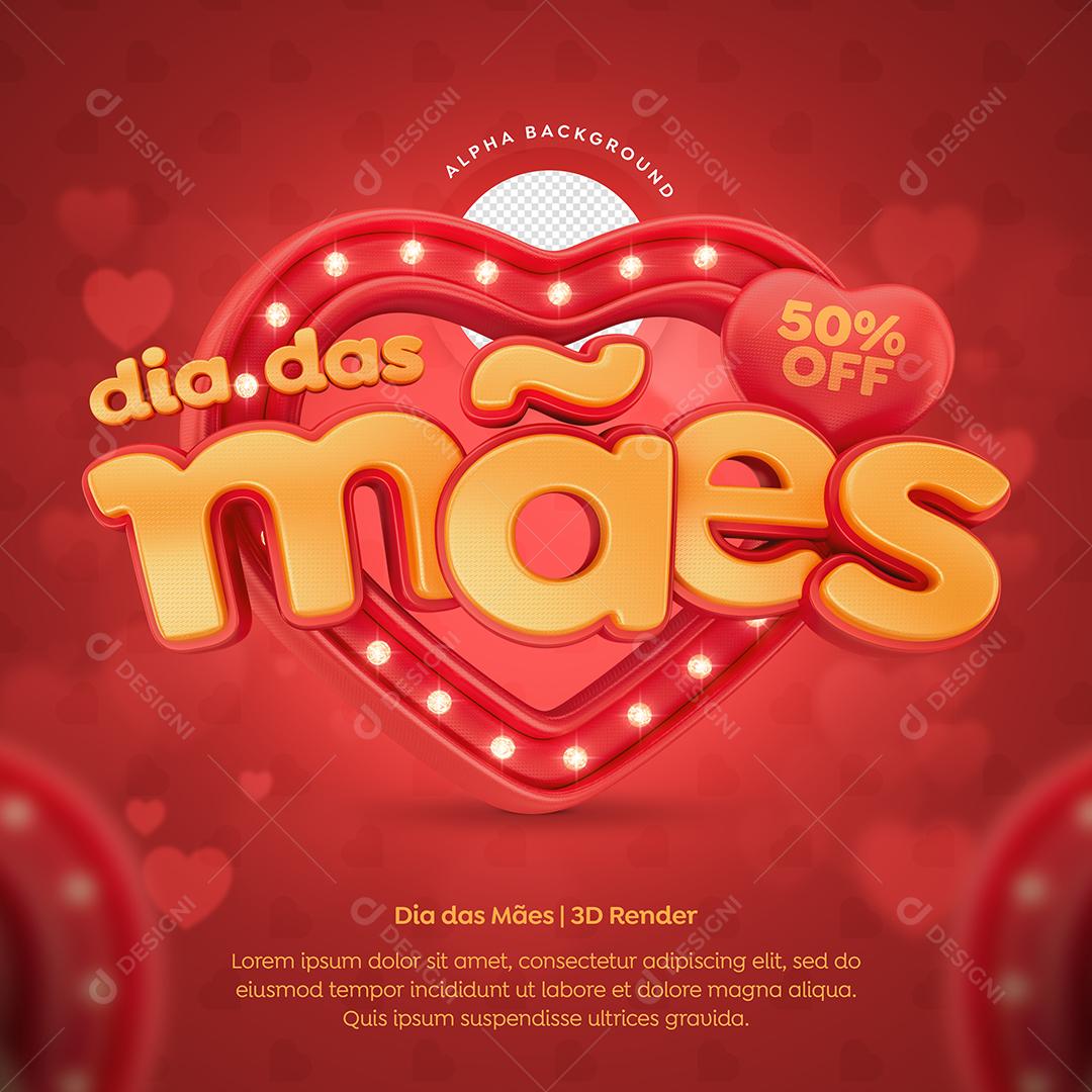 Selo 3D Dia Das Mães 50% Off Para Composição PSD