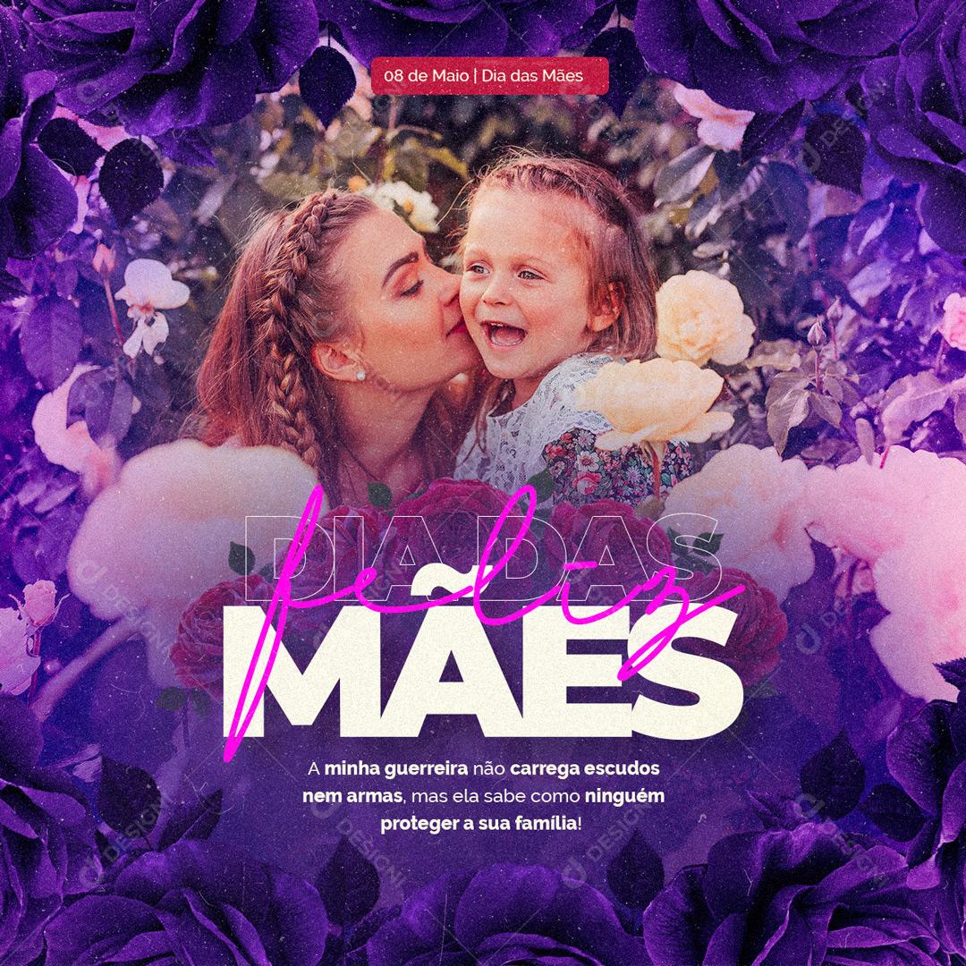 Social Media Ela sabe Proteger a Sua Família Feliz dia Das Mães PSD Editável