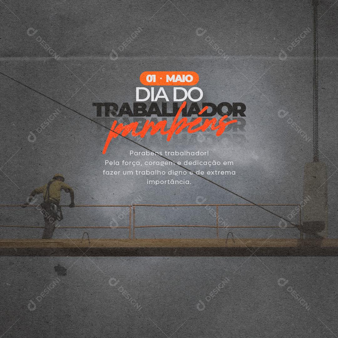 Social Media Parabéns Trabalhador Dia do Trabalhador PSD Editável