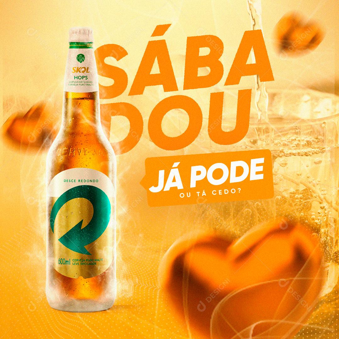 Social Media Bebidas Cerveja Sabadou PSD Editável