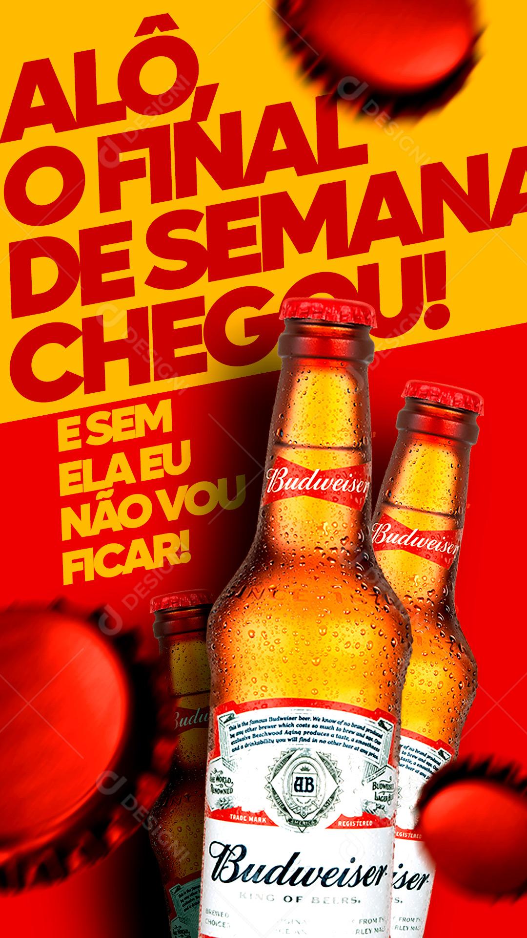 Social Media Story Distribuidora Alô Final de Semana Budweiser PSD Editável