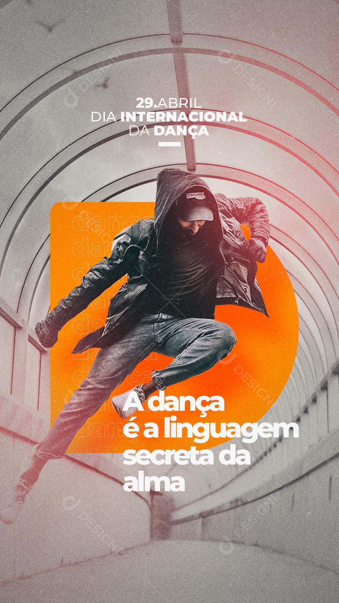 Stories Dia Internacional da Dança A Dança é a Linguagem Social Media PSD Editável