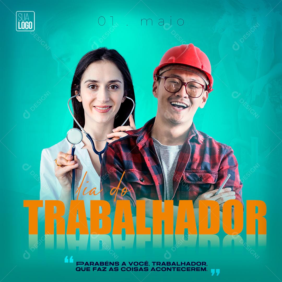 Social Media Dia do Trabalhador Parabéns PSD Editável