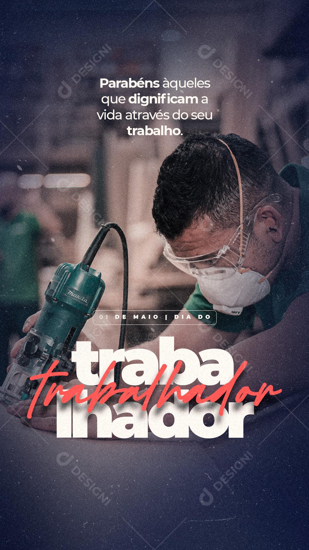 Stories Parabéns Aqueles que Dignifcam a Vida Social Media PSD Editável