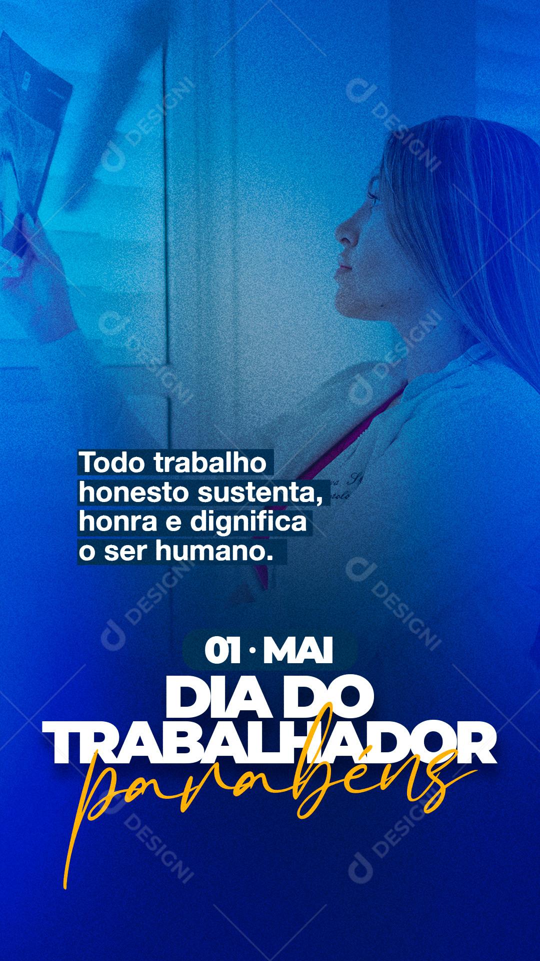Stories Todo Trabalho Honesto Sustenta Social Media PSD Editável