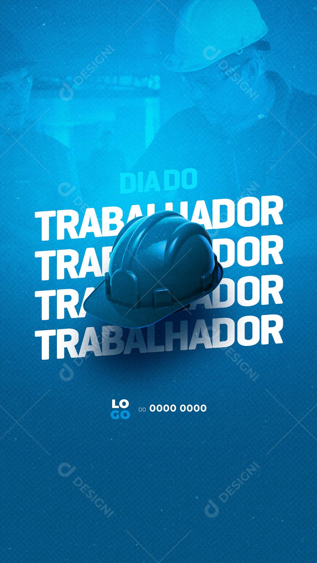 Story 01 de Maio Social Media Dia do Trabalhador Parabéns PSD Editável