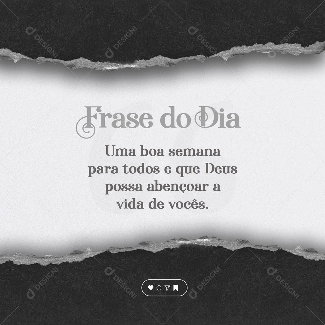 Social Media Uma boa semana para todos e que Deus possa abençoar Frase Motivacional PSD Editável