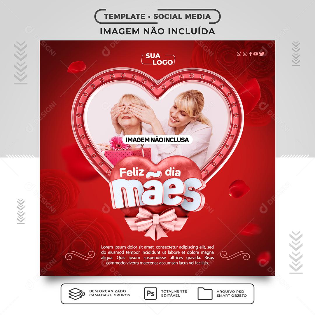Social Media Feliz Dia Das Mães  PSD Editável