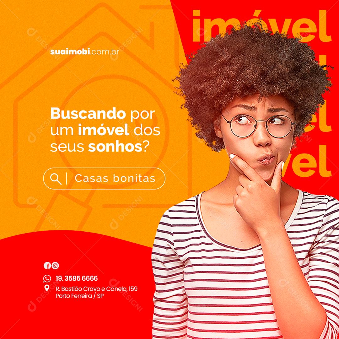 Social Media Buscando por imóvel dos seus sonhos Imobiliária PSD Editável