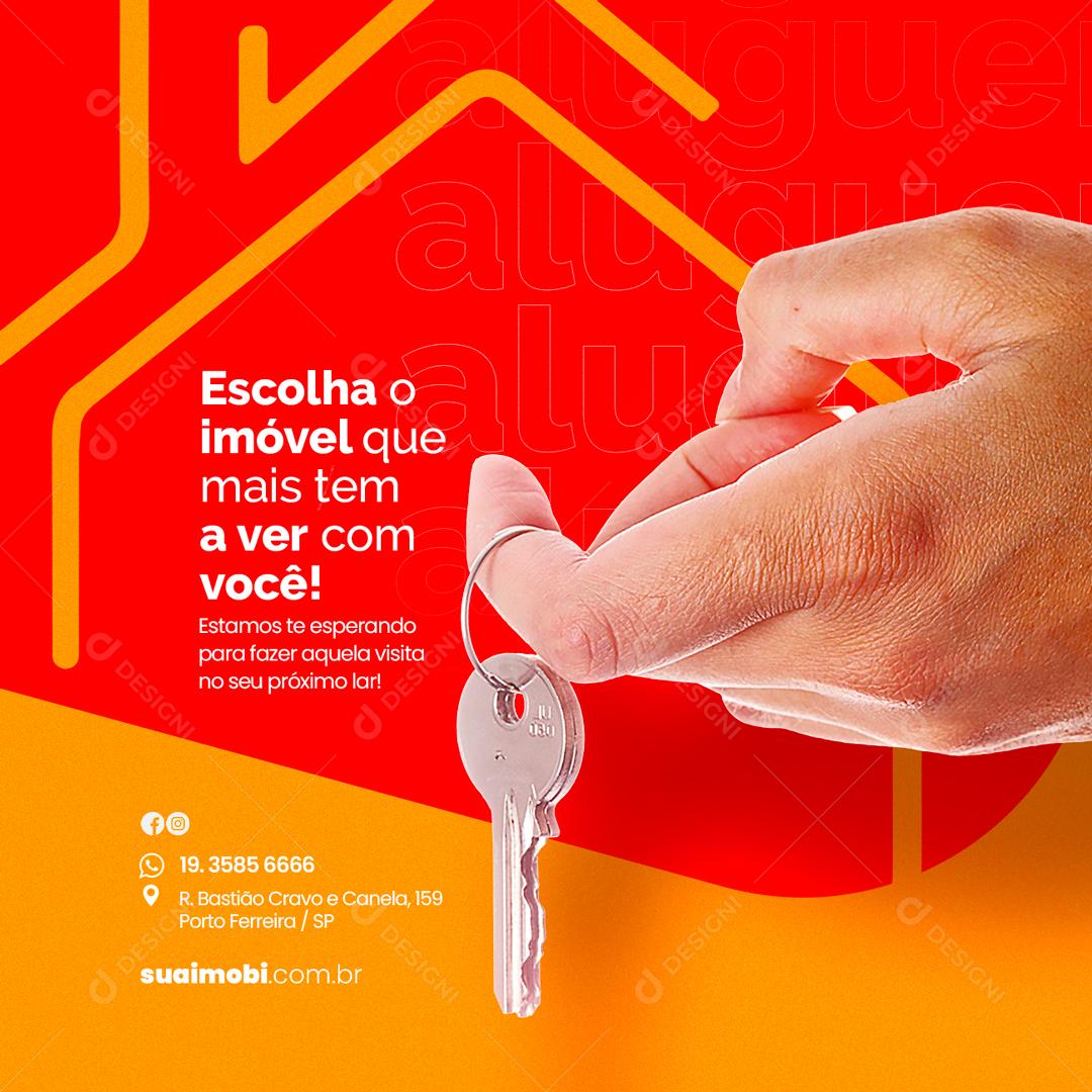 Social Media Escolha o Imóvel que mais tem a ver com Você Imobiliária PSD Editável