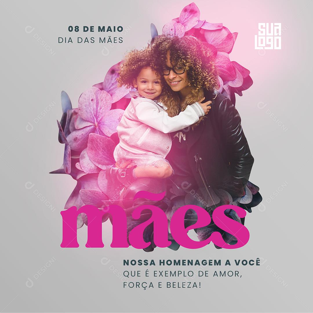 Social Media Nossa Homenagem a Você Que é Exemplo de Amor Dia Das Mães PSD Editável