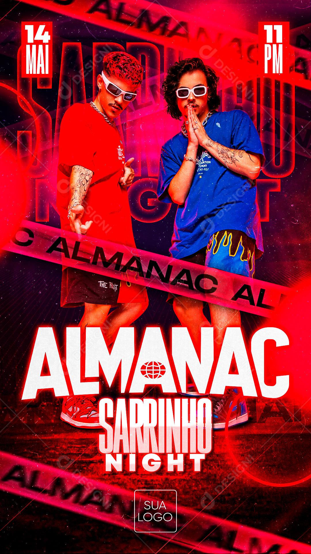 Flyer Story Show Evento Artista Almanac Sarrinho Night Social Media PSD Editável