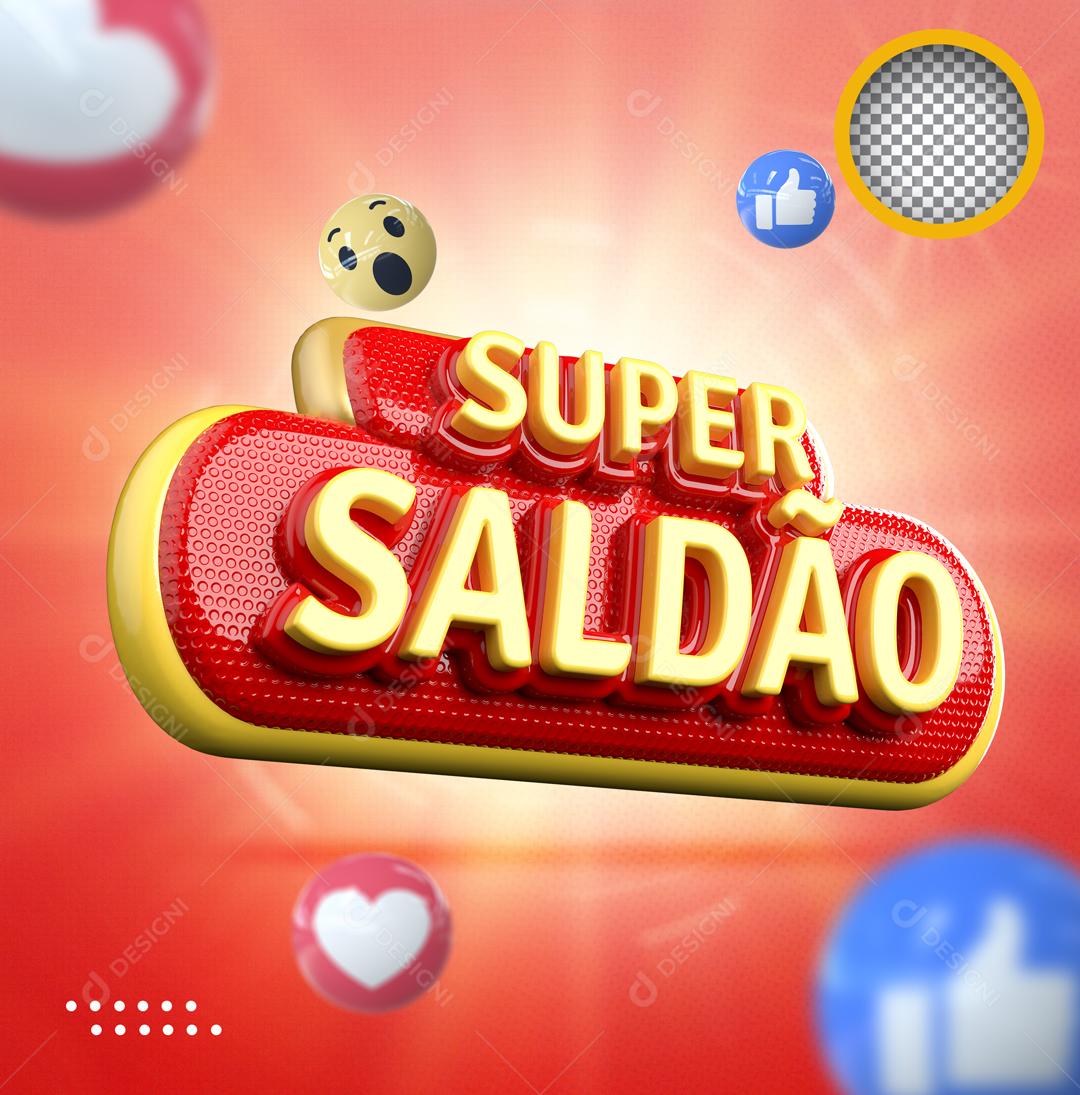 Super Saldão Selo 3D Amarelo Para Composição PSD