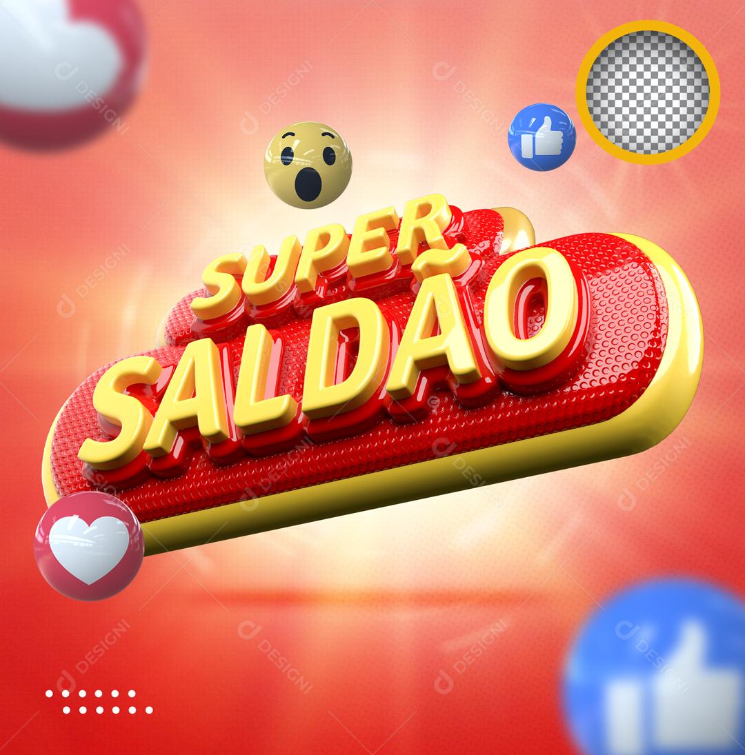 Super Saldão Selo 3D Para Composição PSD