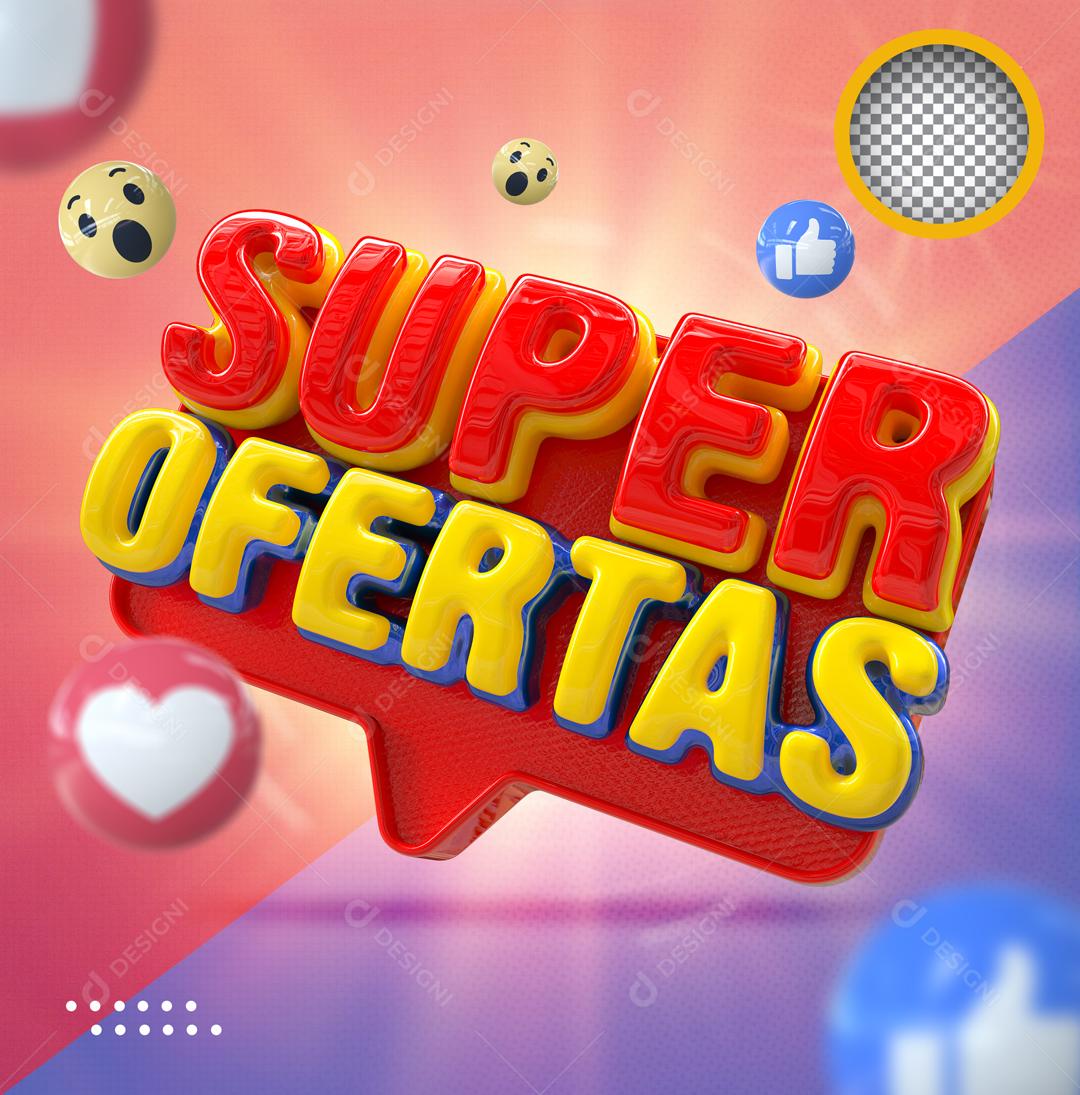 Super Ofertas Selo 3D Para Composição PSD