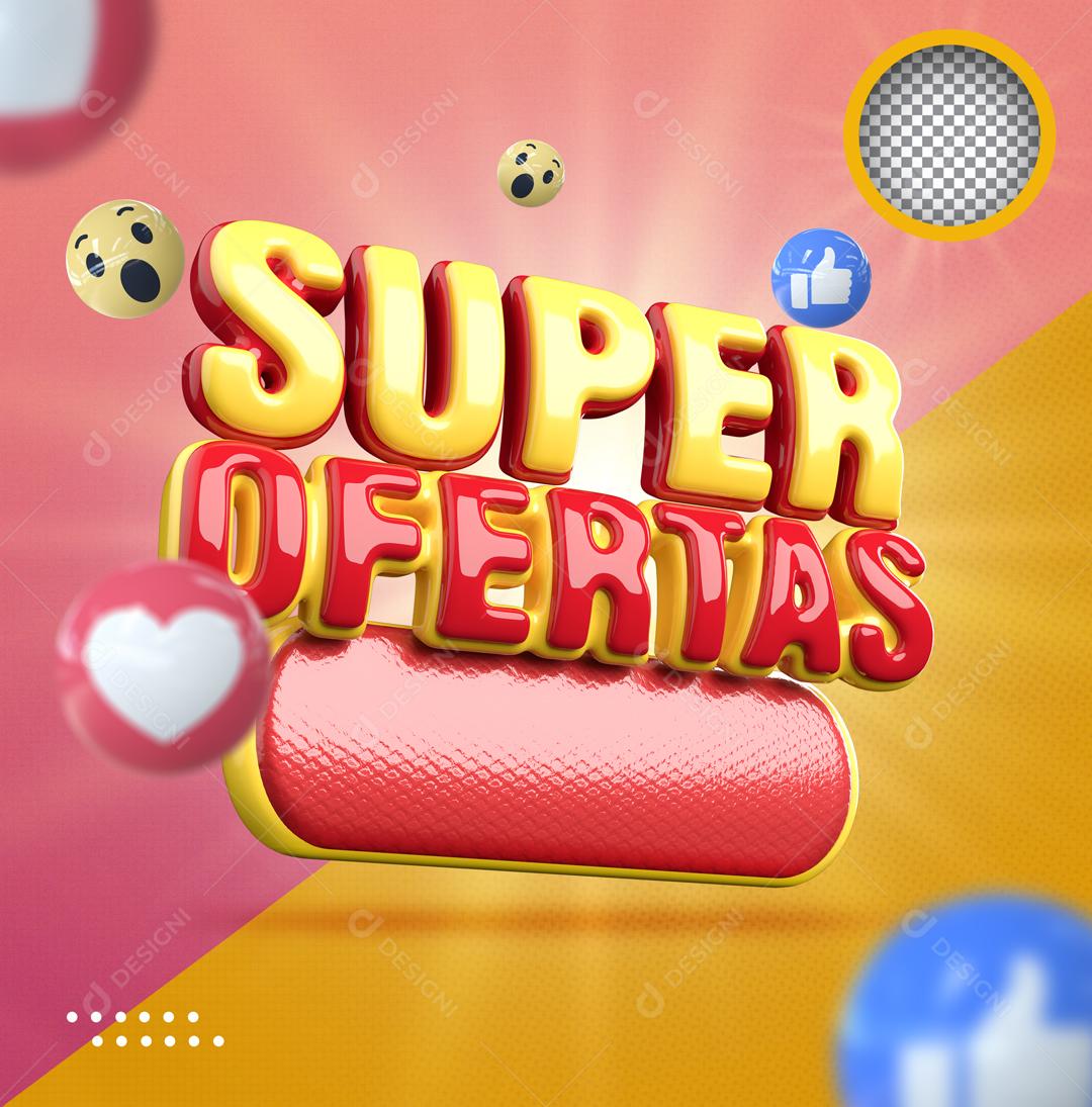 Texto 3D Super Ofertas Amarelo e Vermelho Para Composição PSD