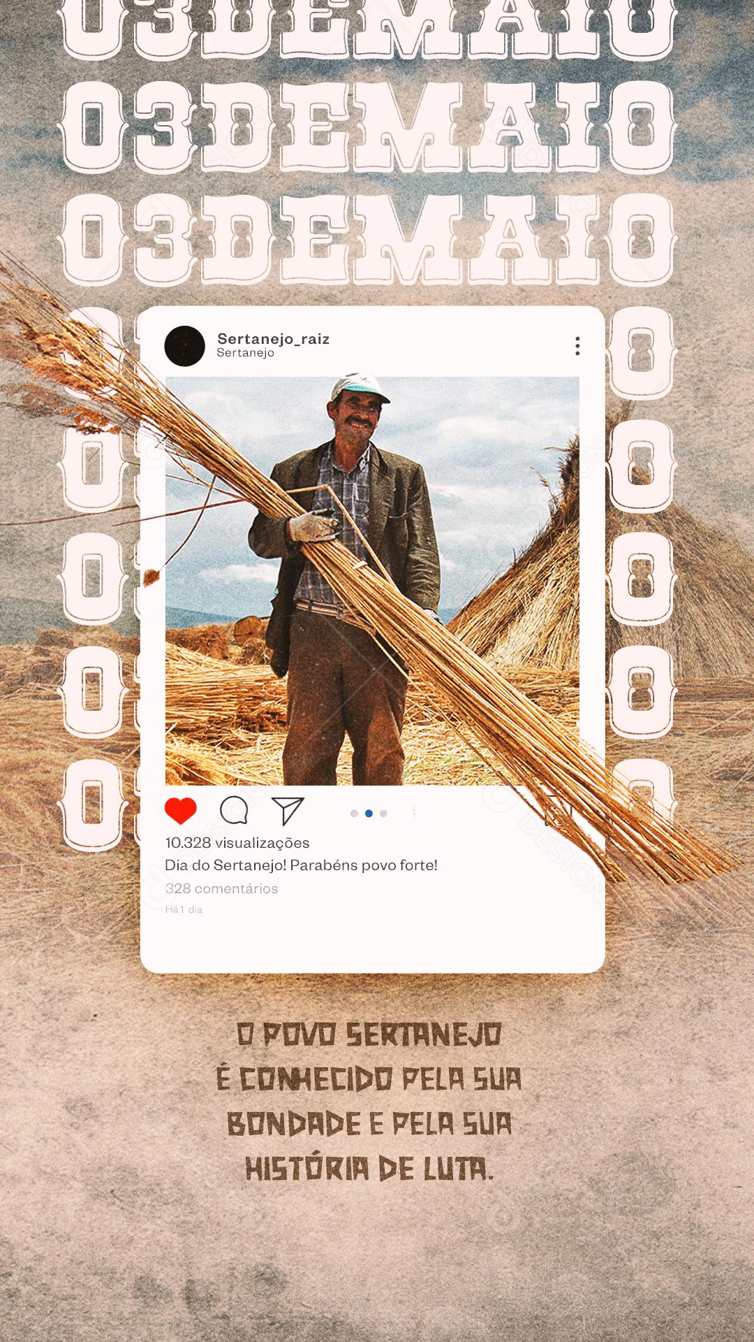 Social Media Story Conhecido Pela sua Bondade e História Dia do Sertanejo PSD Editável