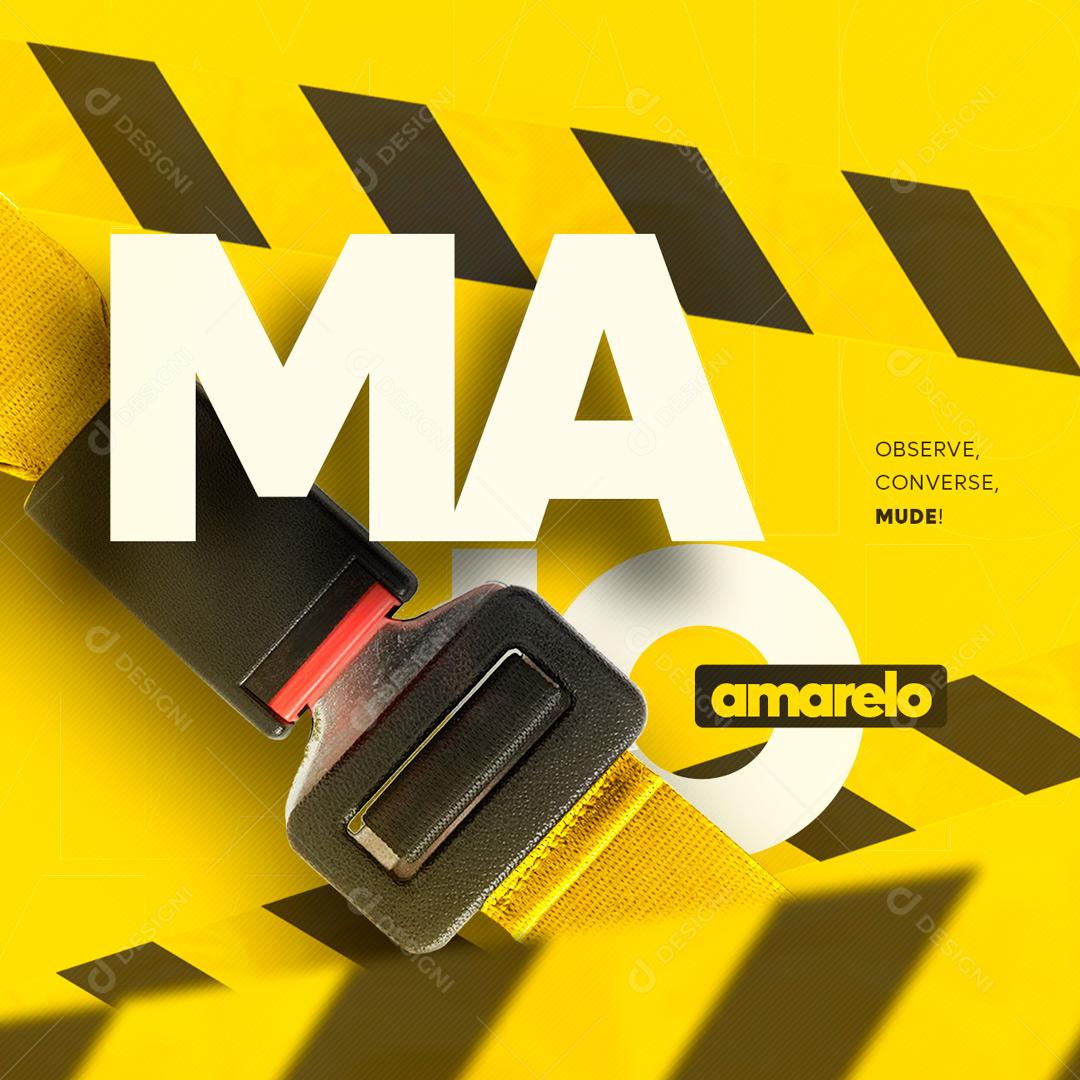 Social Media Maio Amarelo Observe Converse Mude PSD Editável