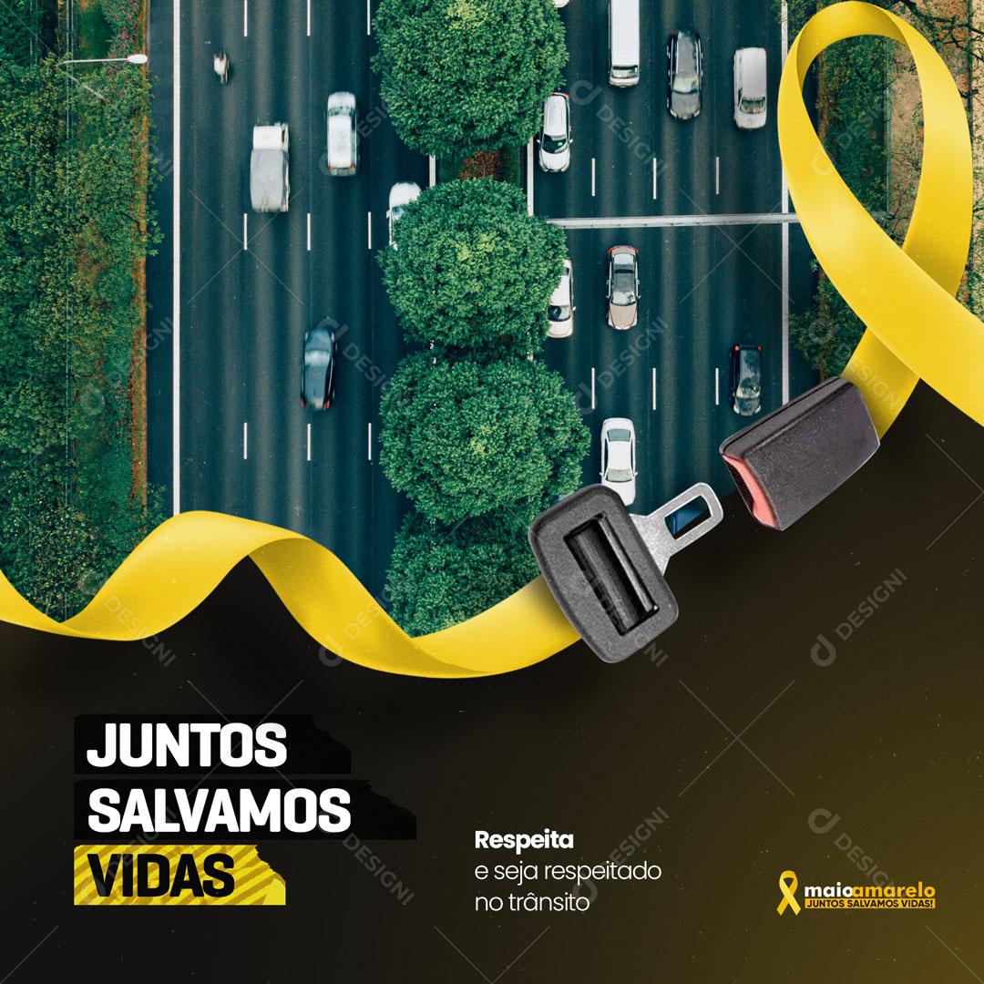 Post Trânsito Maio Amarelo use Cinto de Segurança  Social Media PSD Editável