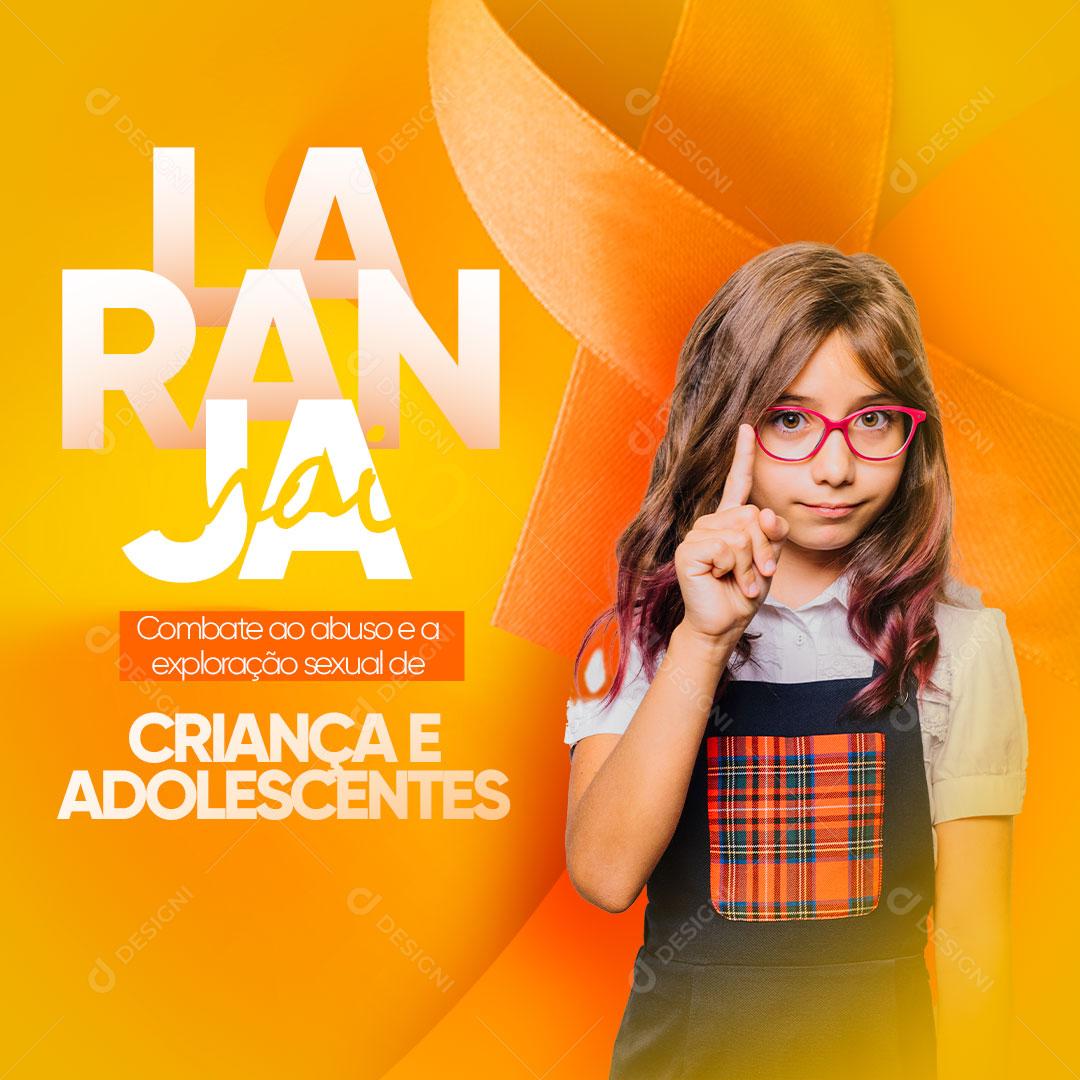 Maio Laranja Combate ao Abuso e a Exploração Sexual de Crianças e Adolescentes Social Media PSD Editável