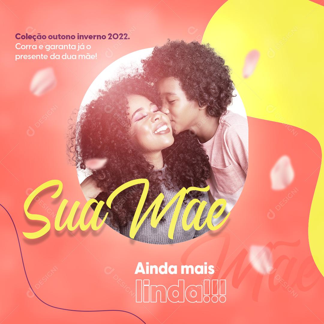 Feliz Dia Das Mães Data Comemorativa Social Media PSD Editável