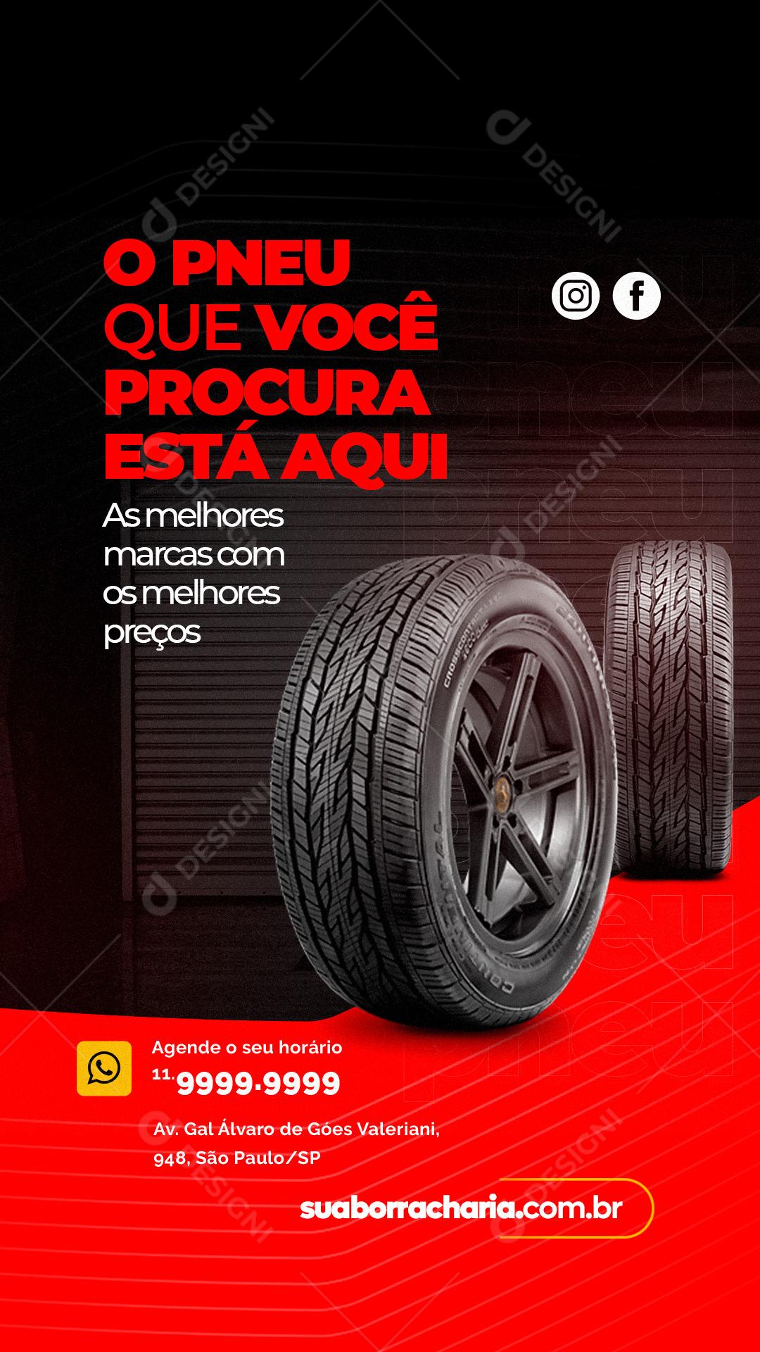 Stories O Pneu Que Você Procura Está Aqui Oficina Mecânica Social Media PSD Editável