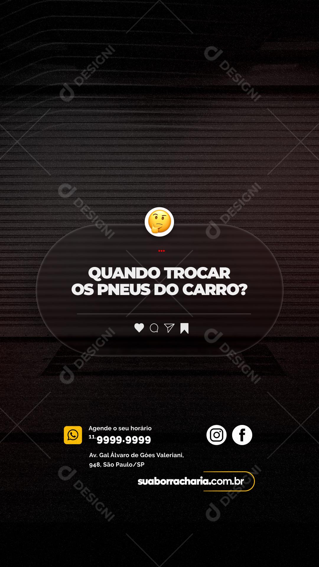 Stories Quando Trocar Os Pneus Do Carro Oficina Mecânica Social Media PSD Editável