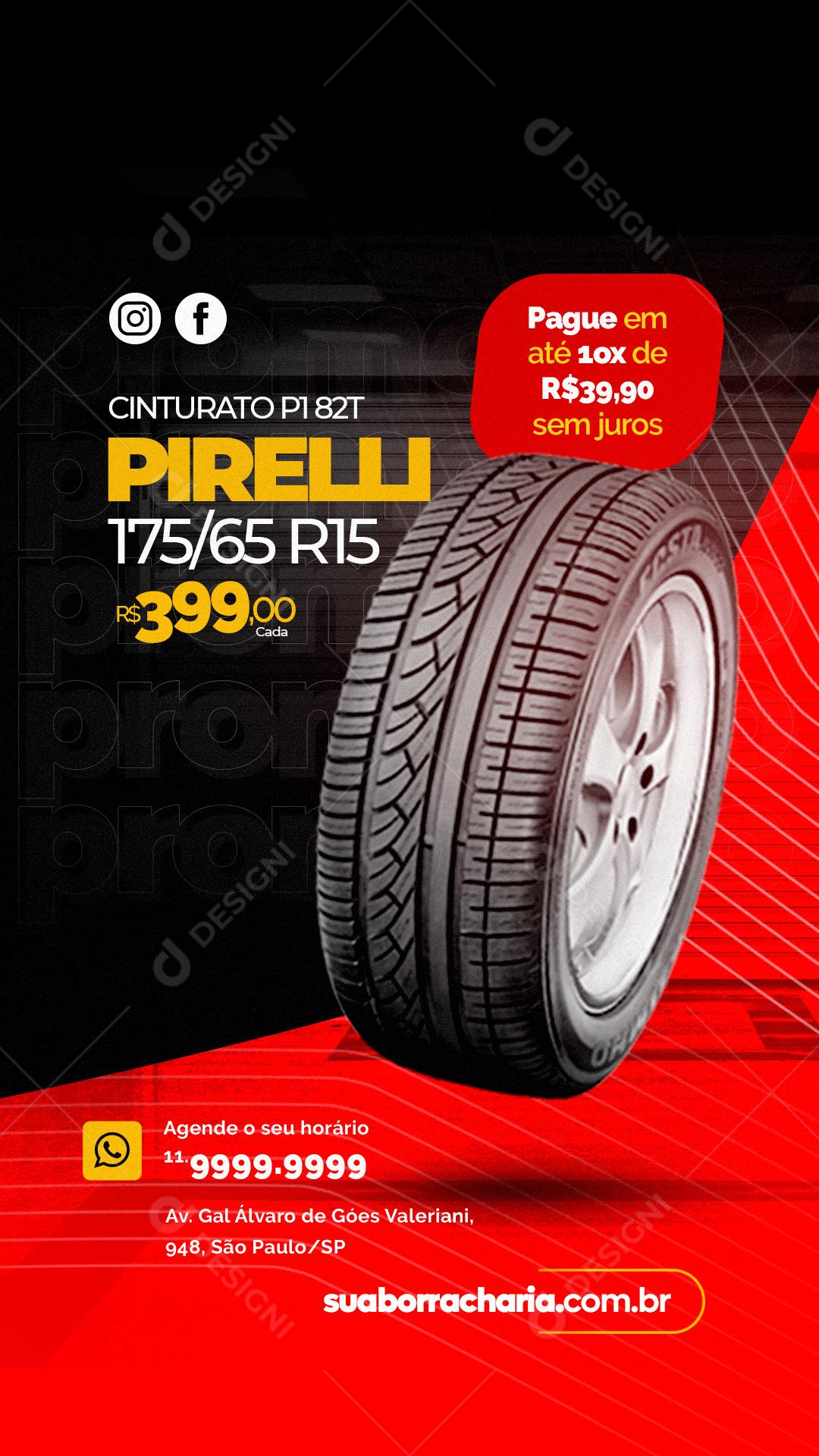 Stories Cinturato Pirelli Oficina Mecânica Social Media PSD Editável