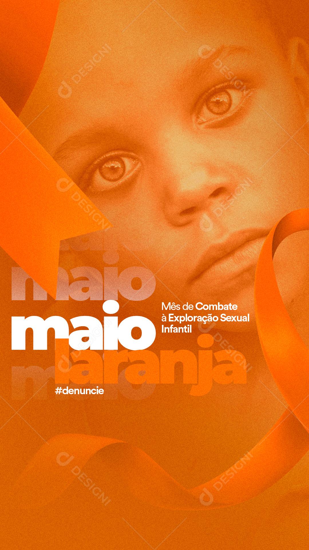 Stories Denuncie Combate à Exploração Sexual Infantil Maio Laranja Social Media PSD Editável