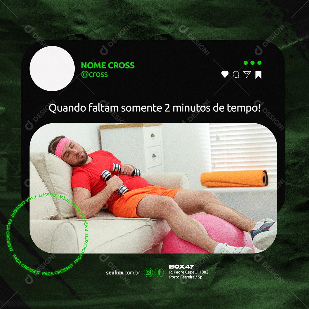 Social Media Quando faltam 2 minutos de tempo Academia Crossfit PSD Editável