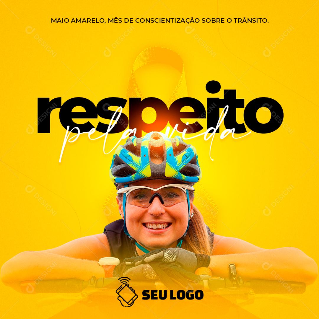 Respeito Pela Vida Maio Amarelo Mês De Conscientização Social Media PSD Editável