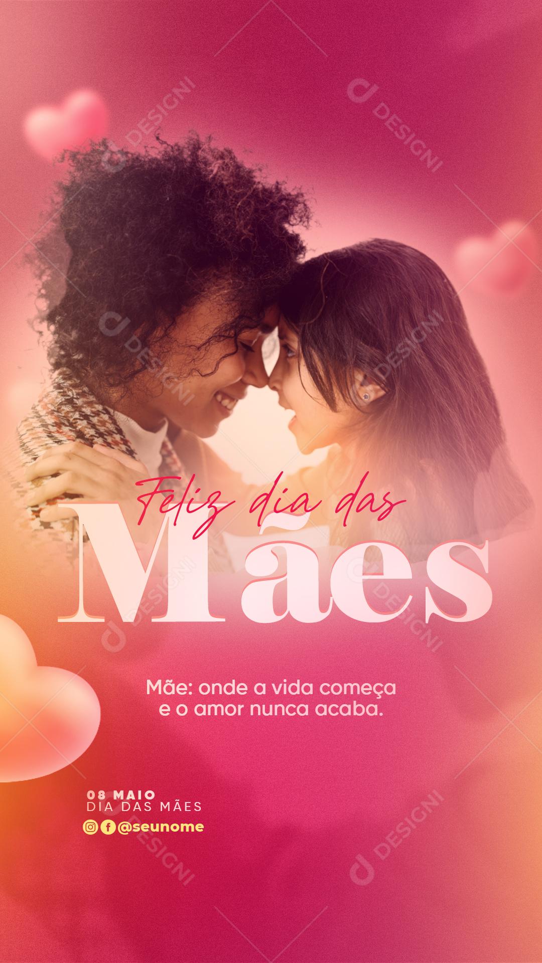 Social Media Story Feliz Dia Das Mães 08 de Maio PSD Editável