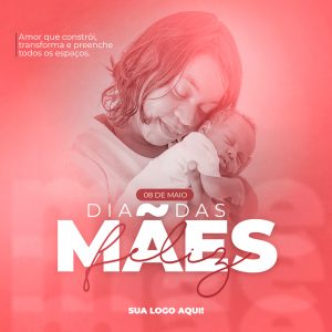 Dia Das Mães Data Comemorativa Social Media PSD Editável