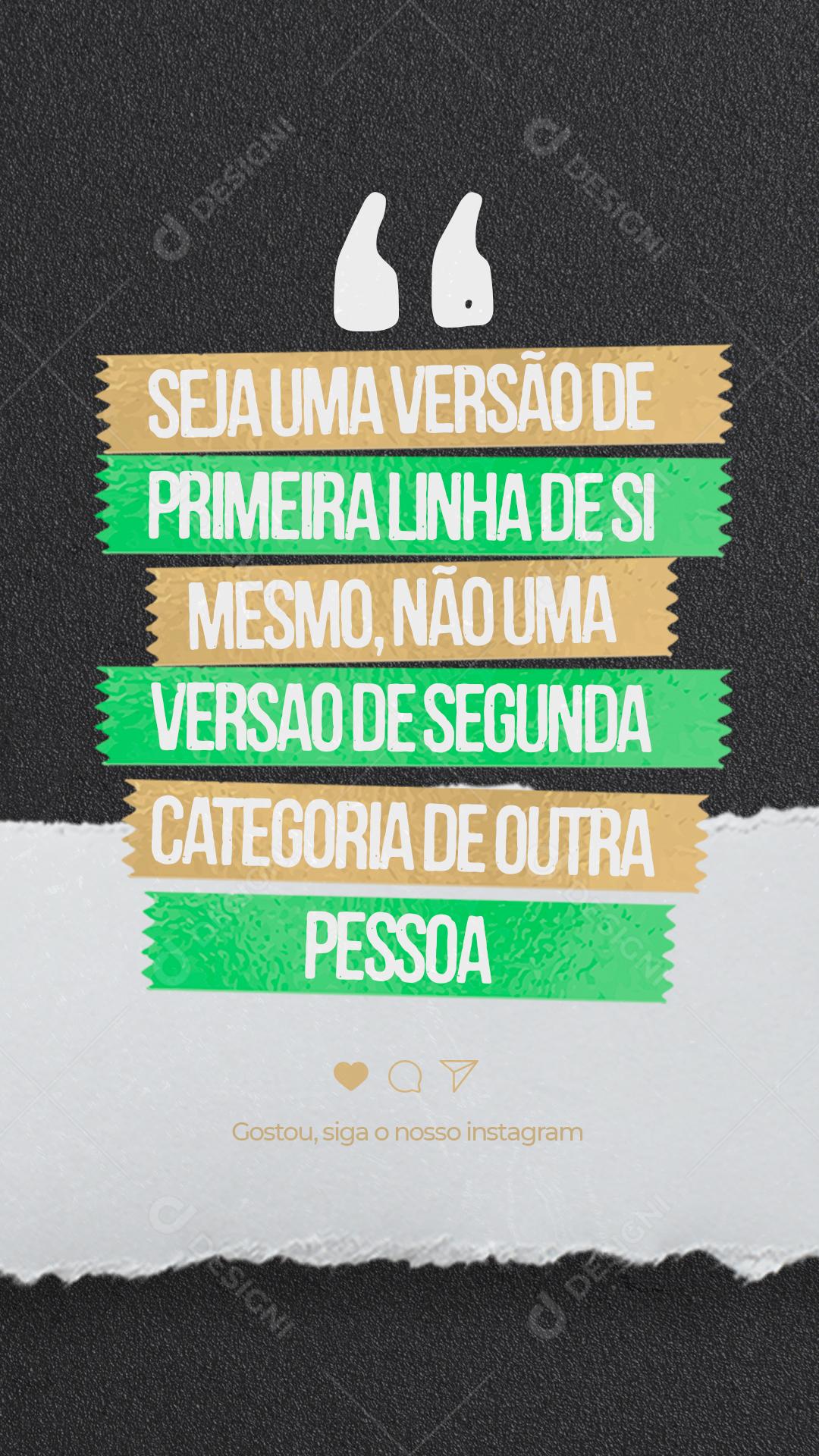 Social Media Story Motivacional Seja Uma Versão PSD Editável