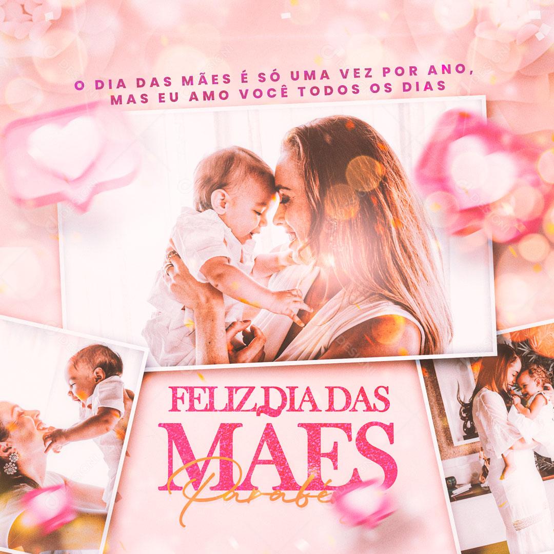 Social Media Feliz Dia Das Mães O Dia Das Mães PSD Editável