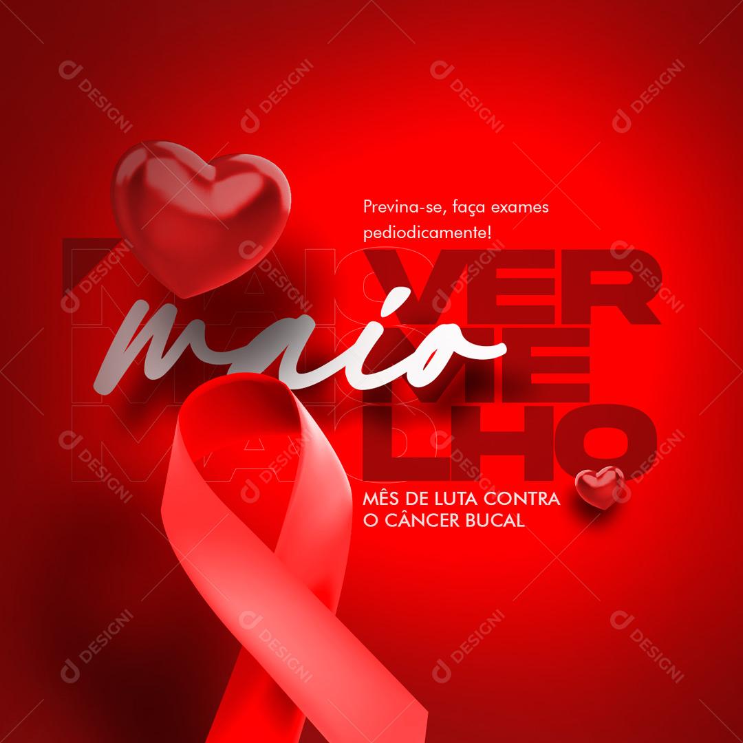 Social Media Previna se faça exames pediodicamente Maio Vermelho PSD Editável