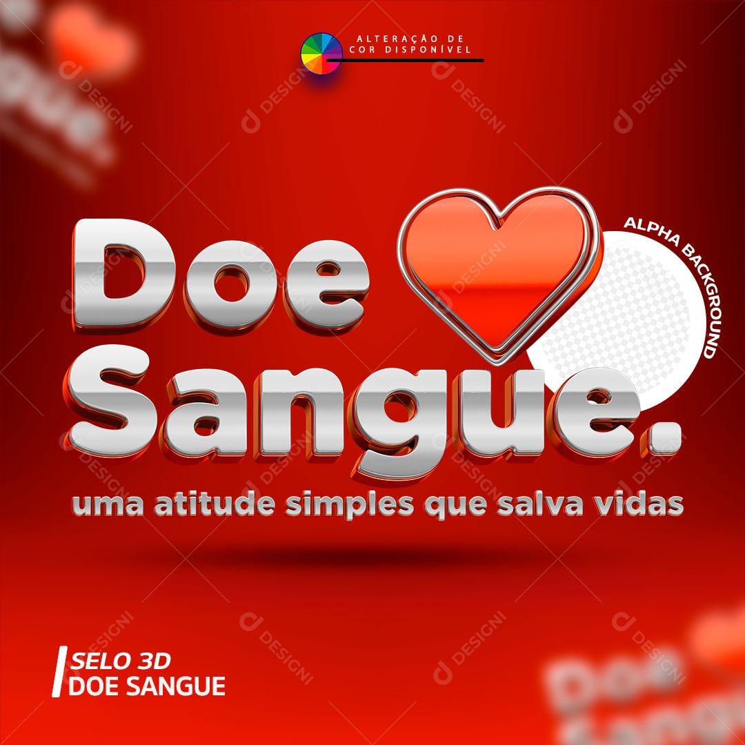 Doe Sangue Texto 3D Para Composição PSD