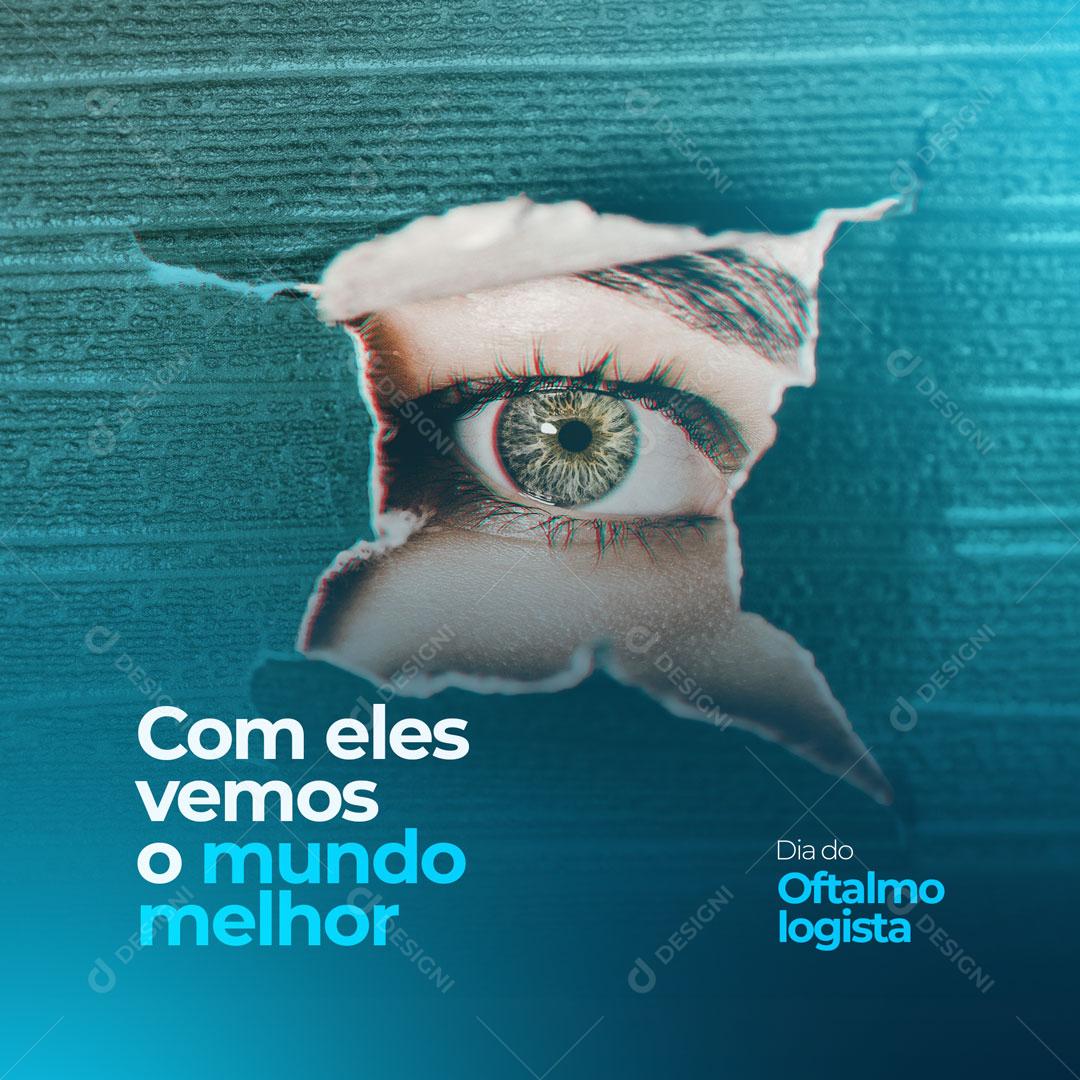 Dia do Oftalmologista 07 de Maio Social Media PSD Editável