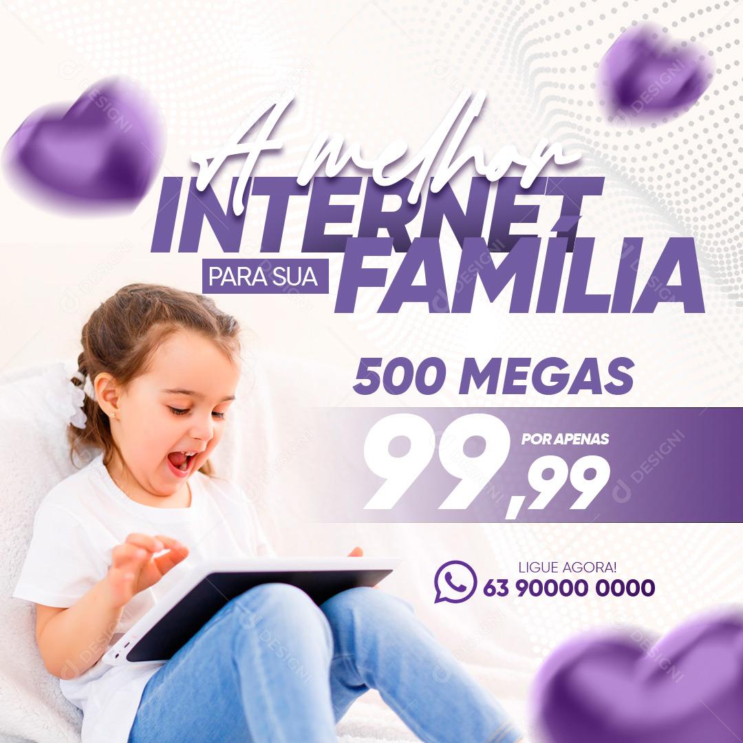 Social Media Provedor A Melhor Internet Para Sua Família PSD Editável