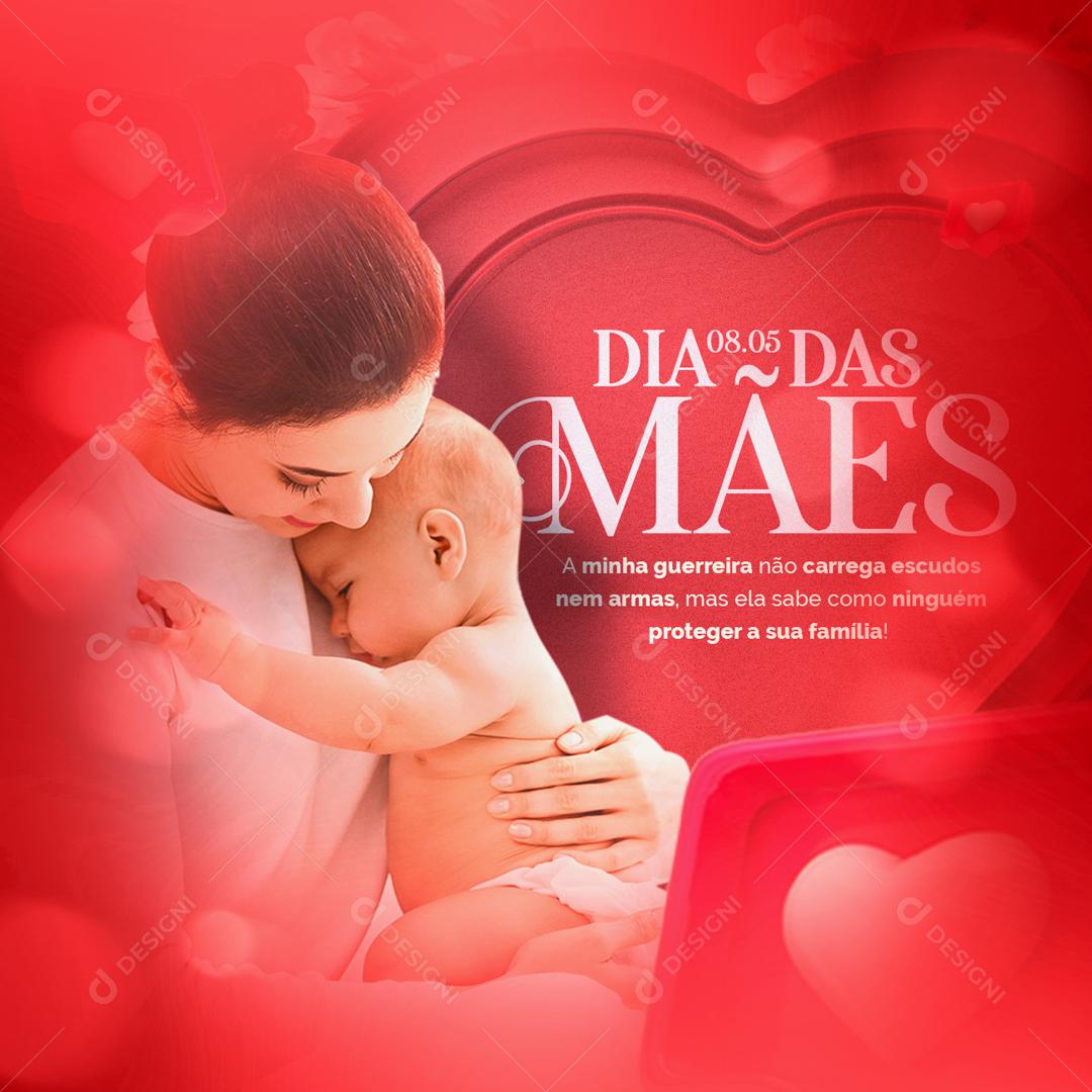 Social Media A Minha Guerreira não carrega escudos e nem arma Dia Das Mães PSD Editável