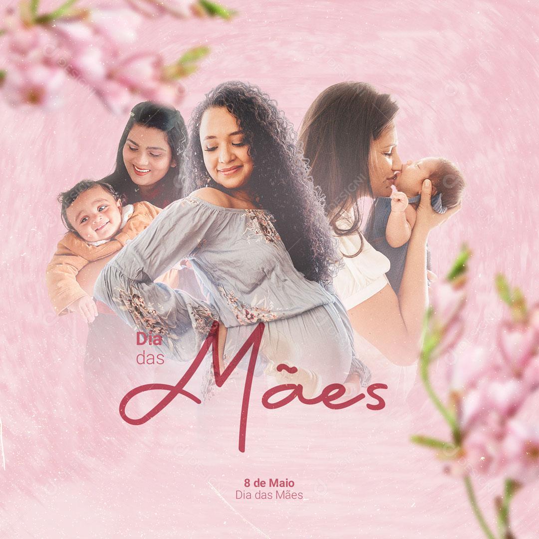 Social Media Feliz Dia Das Mães Compreende Até o Que os Filhos Não Dizem PSD Editável