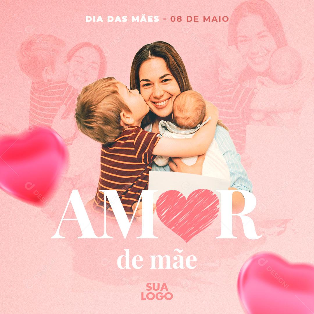 Feliz Dia Das Mães Data Comemorativa Mês Das Mães Social Media PSD Editável