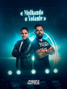 Flyer Show Molhando o Volante Jorge e Matheus Social Media PSD