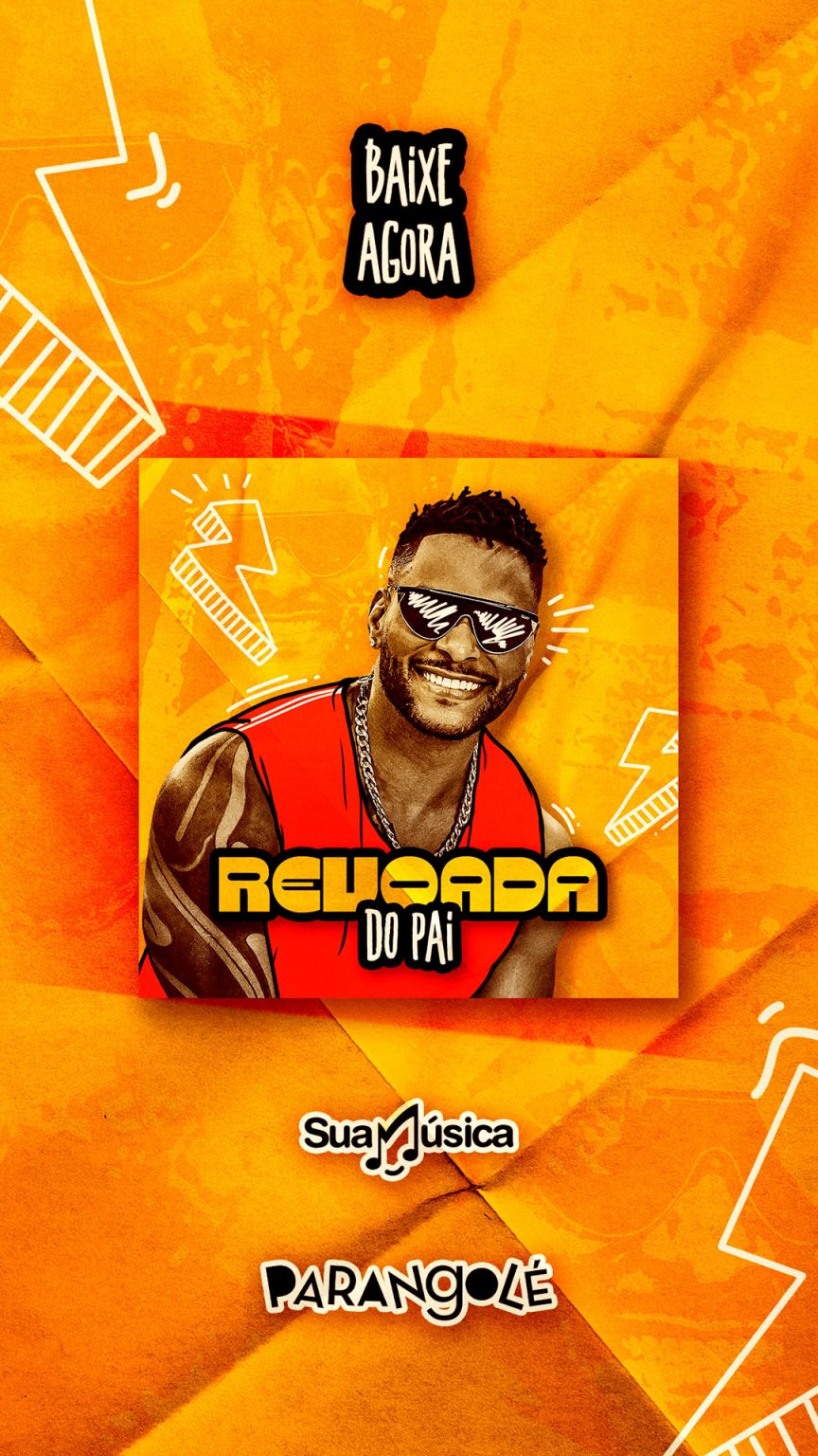 Flyer Story Baixe Agora CD Parangolé Revoada do Pai Social Media PSD Editável