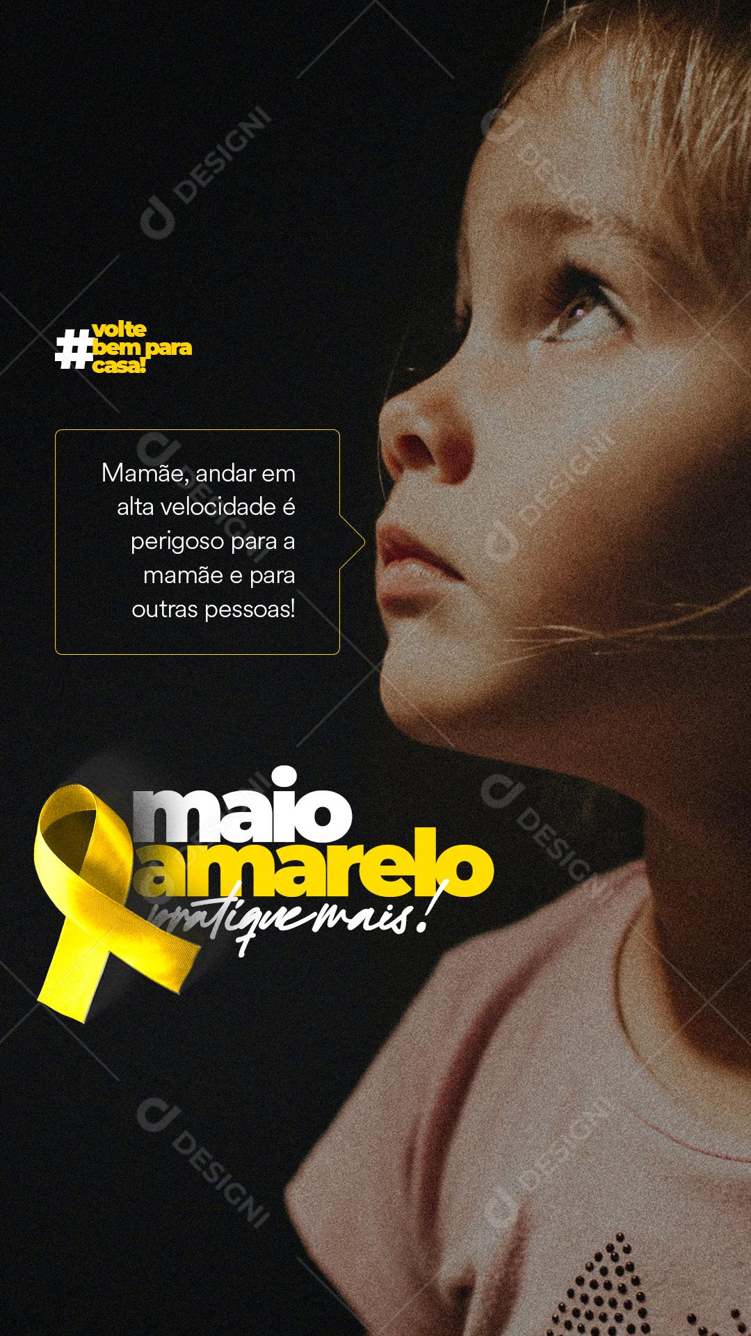 Social Media Story Maio Amarelo Volte Bem Para Casa PSD Editável
