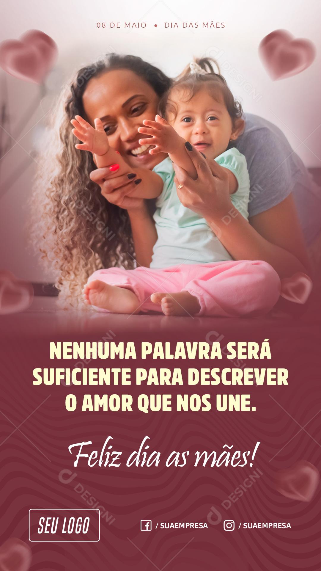 Social Media Story Dia Das Mães Nenhuma Palavra PSD Editável