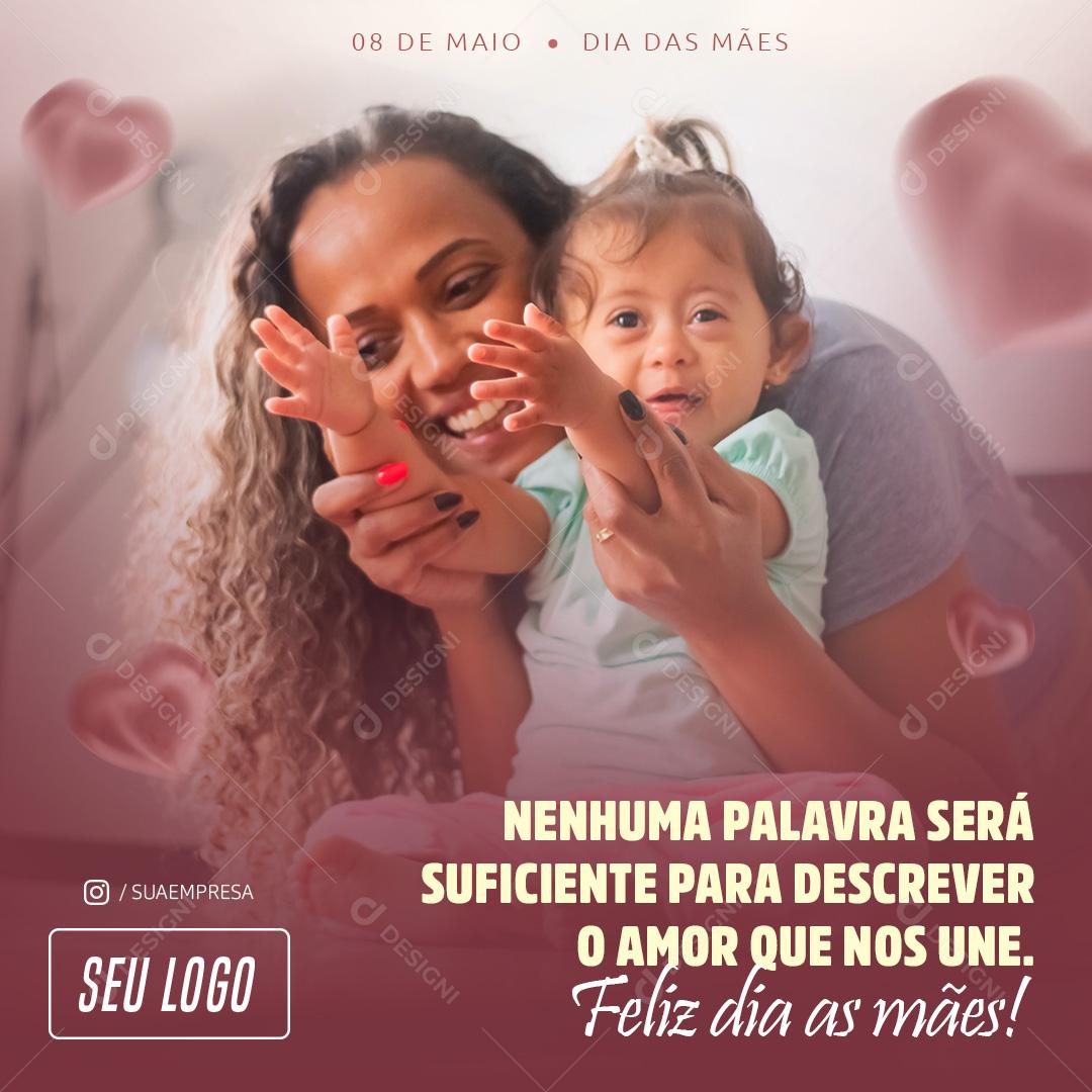 Social Media Dia Das Mães Nenhuma Palavra PSD Editável